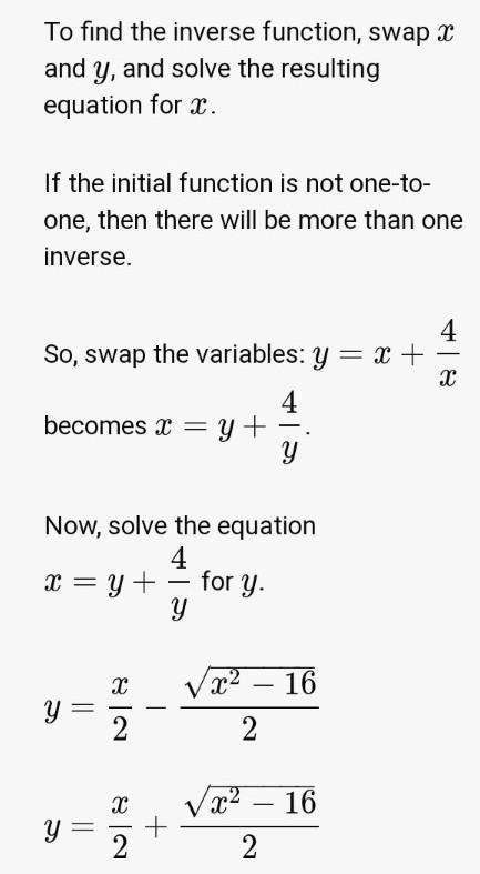 Find the inverse of f(x) =X+4/x-example-2