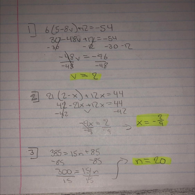 1] Solve the equation. 6(5-8v)+12=-54 v=? 2] Solve the equation. 21(2-x)+12x=44 x-example-1