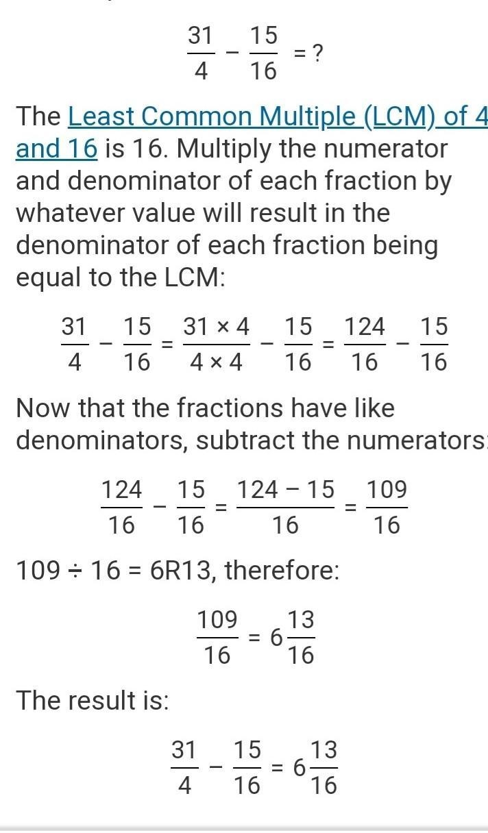 What is the difference of 3 1/4 and 15/16.-example-1