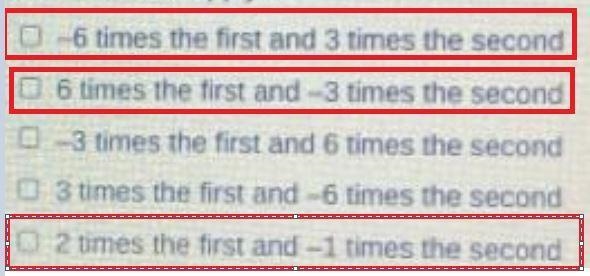 Multiply each equation by a number that produces opposite coefficients for x or y-example-1