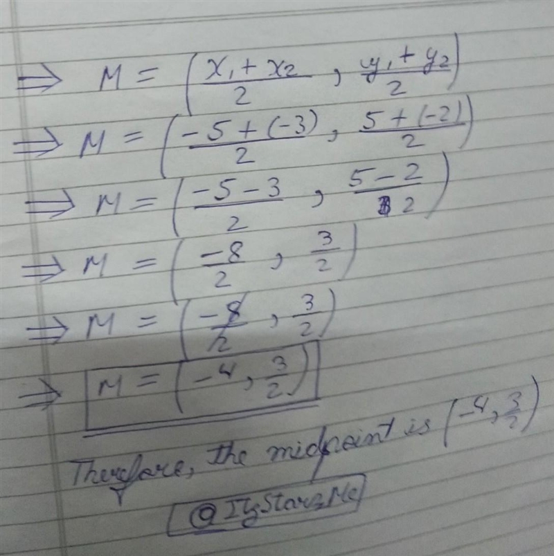 |Calculate the midpoint (-5,5), K(-3,-2)-example-1