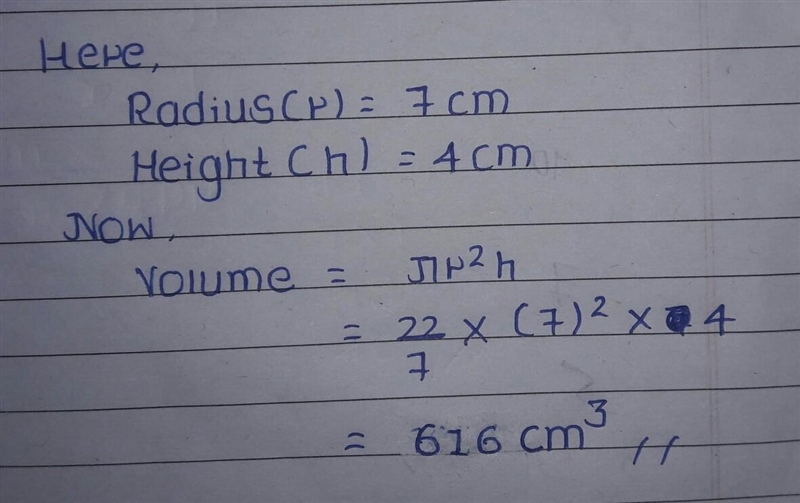 Find the volume of a cylinder with radius 7 and height 4*-example-1