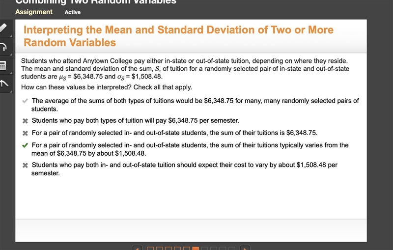 Students who attend Anytown College pay either in-state or out-of-state tuition, depending-example-1