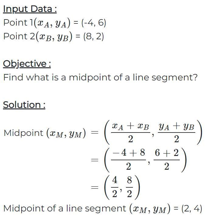 What is the midpoint of a line segment connecting the points (−4,6) and (8,2) Need-example-1