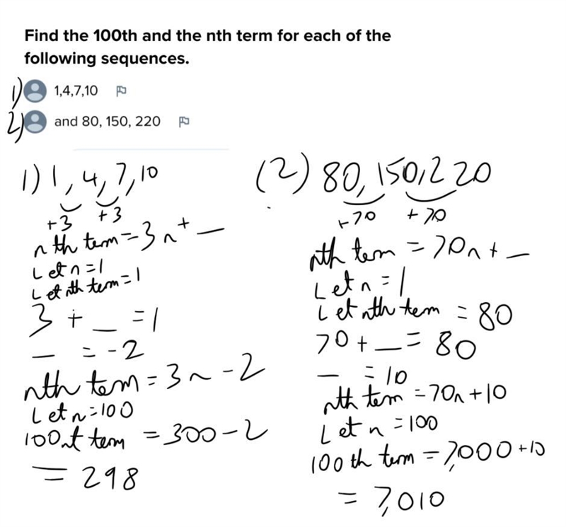 Find the 100th and the nth term for each of the following sequences.-example-1