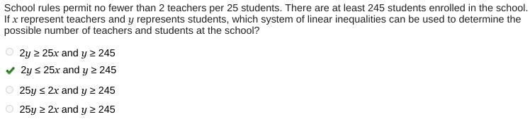 School rules permit no fewer than 2 teachers per 25 students. There are at least 245 students-example-1