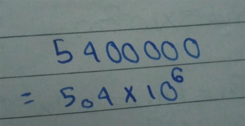 If 5,400,000 was written in scientific notation, what would be the exponent?-example-1