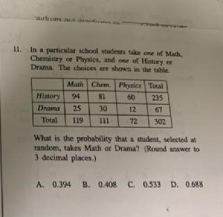 What is the probability that a student selected at random takes math or drama? (round-example-1