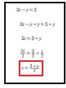 SOLVE FOR Y 2x-y=3 pls help-example-1