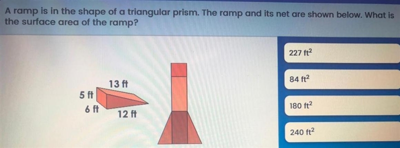 A ramp is in the shape of a triangular prism.The ramp and its net are shown below-example-1