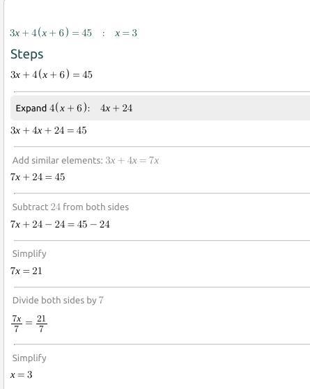 Solve 3x + 4(x + 6) = 45.-example-1