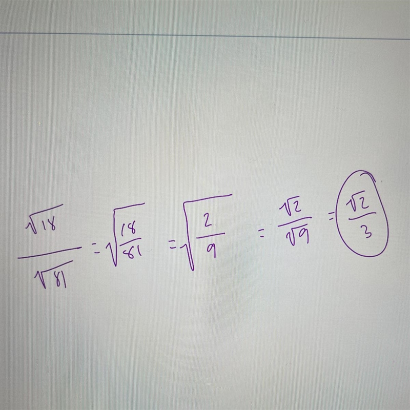 I need the answer and a explanation. simplify (√(18) )/(√(81) )-example-1