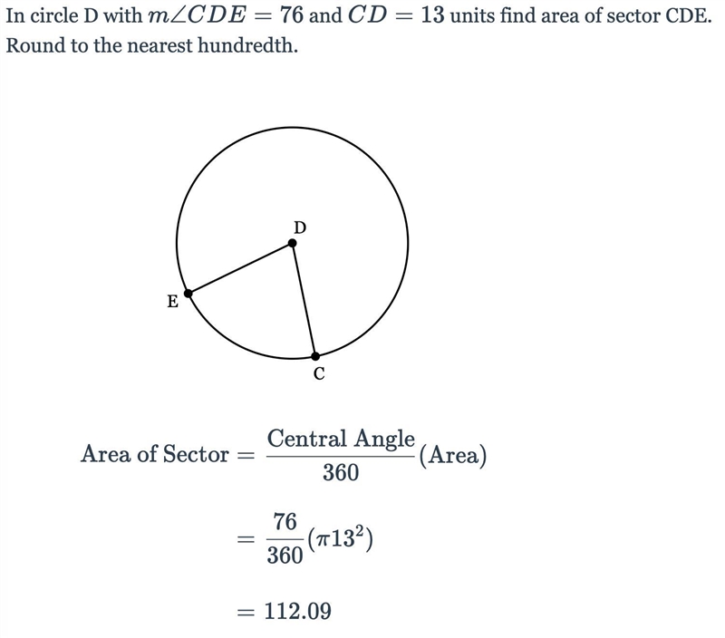 In circle D with m \angle CDE= 76m∠CDE=76 and CD=13CD=13 units find area of sector-example-1