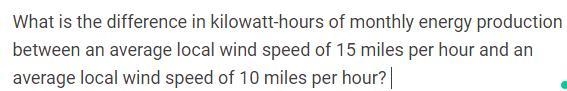 What Is the difference in kilowatt hours of monthly energy production between an average-example-1