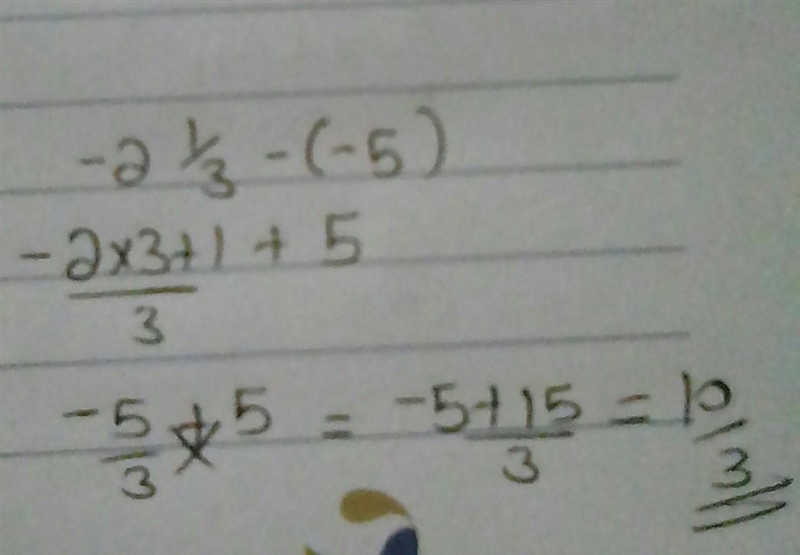 How to solve -2 1/3 - (-5)-example-1