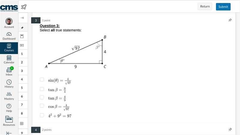 B ✓97 B 4 6° A 9 С Select all true statements: A) sin (©) = Vo | B) tan (8) = 3 | C-example-1