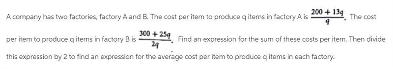 A company has two factories, factory A and factory B. The cost per item to produce-example-1