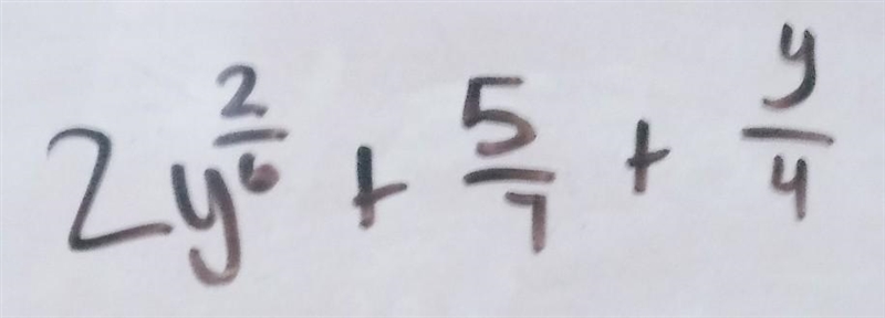 What would be the coefficient of y in this expression: 2y^2/6 + 5/7 + y/4. I’m thinking-example-1