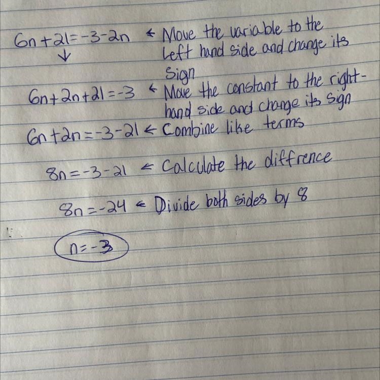 I need to solve the equation 6n + 21 = - 3 - 2n-example-1