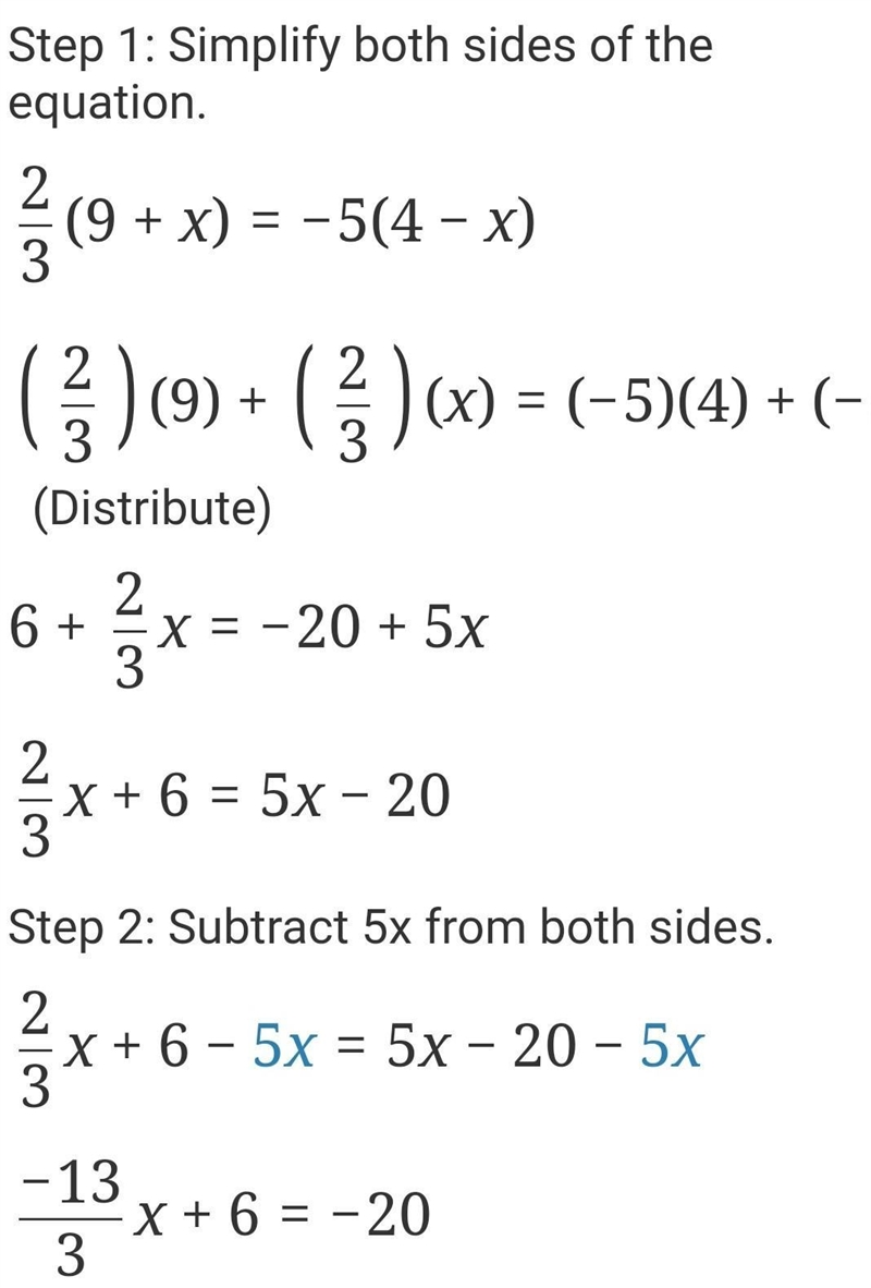 Solve the equation 2/3(9+x)=−5(4−x).-example-1