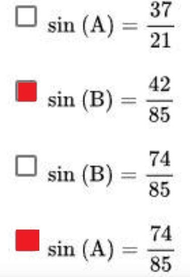 Which of the following are the sines for the angles of this triangle? Select all that-example-1