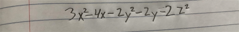 Simplify -2x^2 - 2y^2 - 2z^2 + 5x^2 - 2y - 4x-example-1