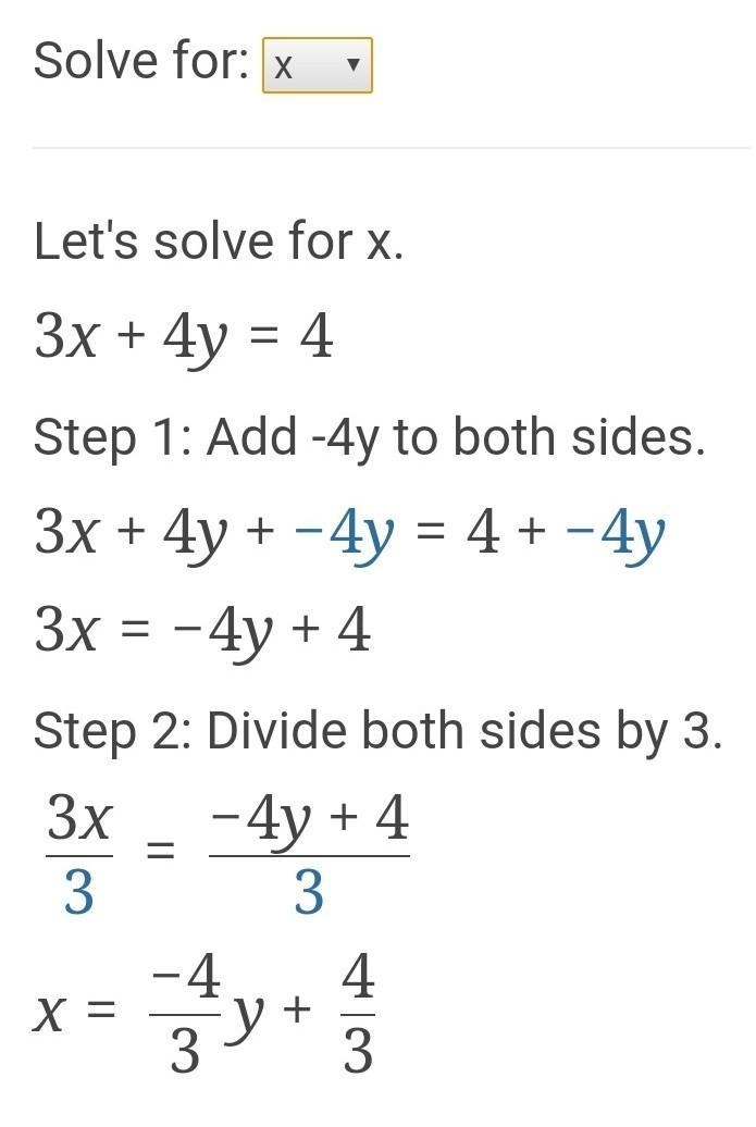 Which is true given the linear equation below? 3x+4y=4-example-1