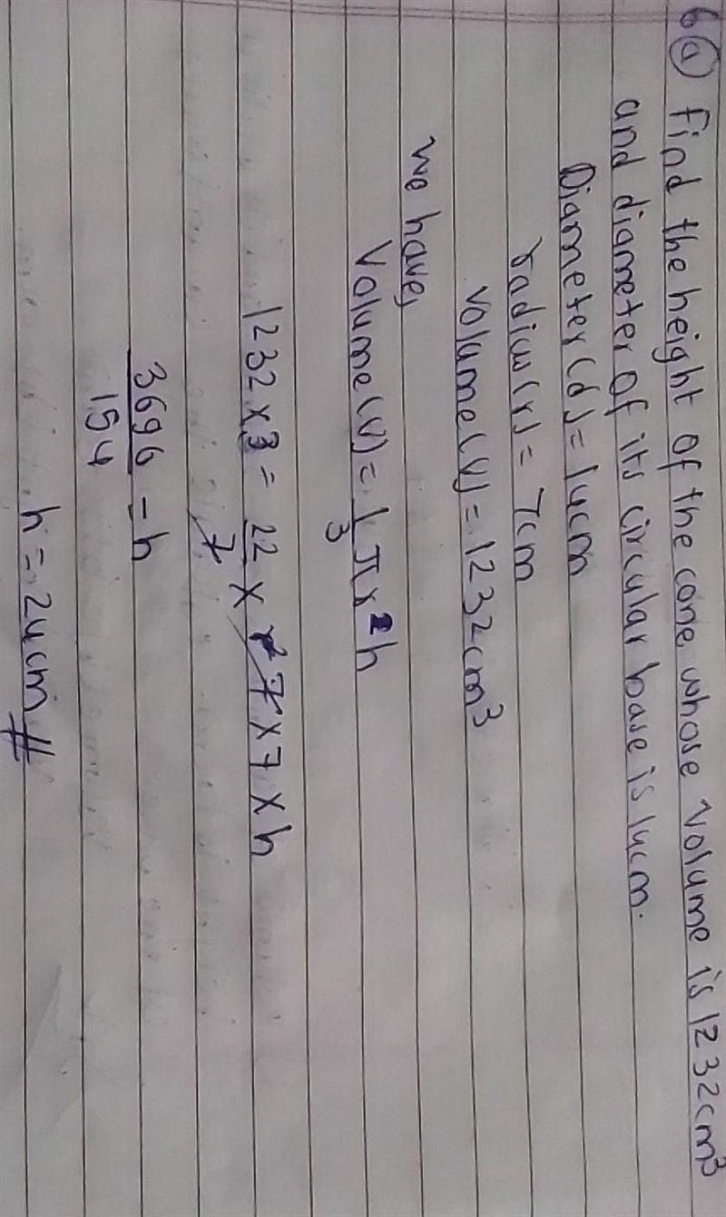 Find the height of the cone whose volume is 1232cm3 and diameter of its circular base-example-1