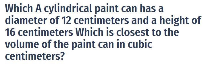 A cylindrical paint can has a diameter of 12 centimeters and height of centimetrs-example-1