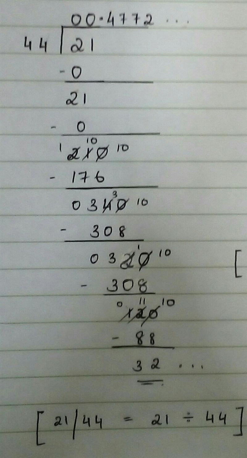 Convert 21/44 to decimal.​-example-1