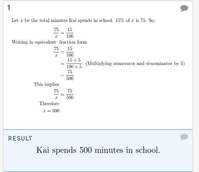 Kai calculates that he spends 15% of a school day in science class. If he spends 75 minutes-example-1