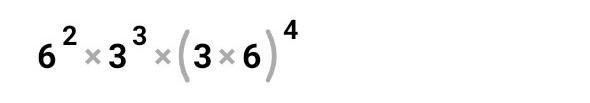 Simplify (6^2)(3^3)(3*6)^4-example-1