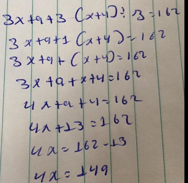 Please solve 3^(x+3) + 3^(x+4)/3 = 162​-example-1