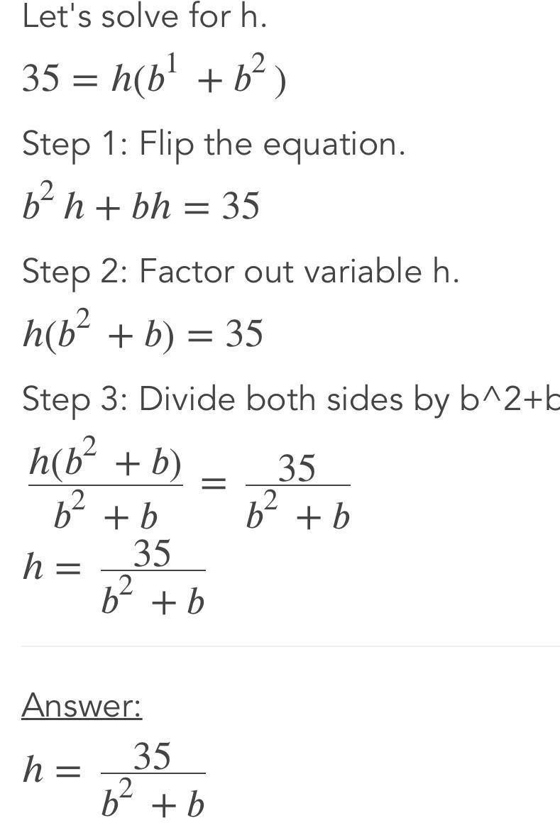 35= h(b1+b2) solve for b2-example-1