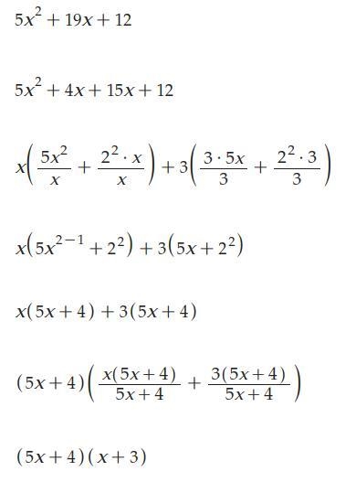 5x2 +19x +12 can someone please help me with this question-example-1