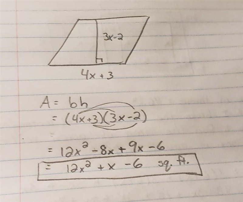 A student is building a parallelogram- shaped deck with a base of (4x + 3) feet and-example-1