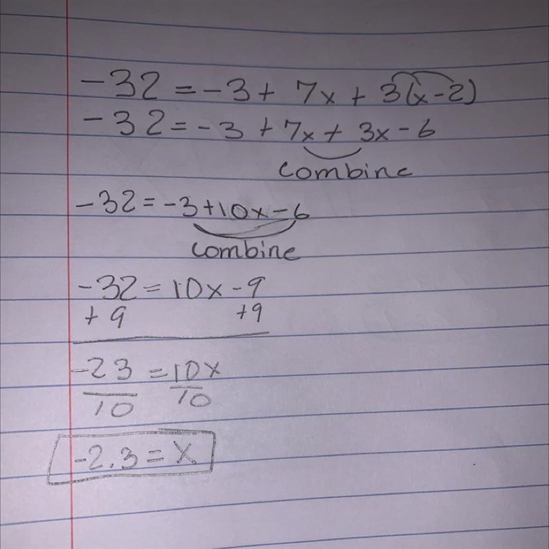 -32 = -3 + 7x + 3(x – 2) Show you work-example-1