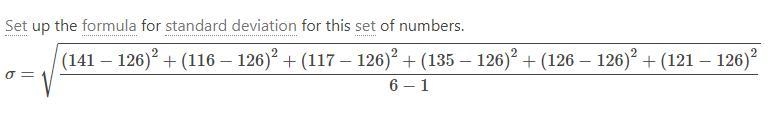 Find the standard deviation of: 141, 116, 117, 135, 126, 121-example-1