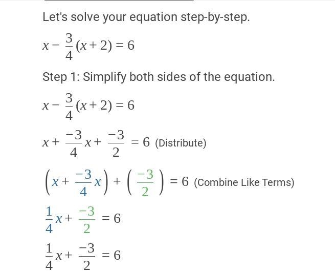 Solve for x. -3/4 (x+2) =6 Enter your answer in the box.-example-1