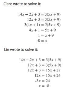 Here is an equation and all the steps Clare and Lin took to solve it. Are both of-example-1