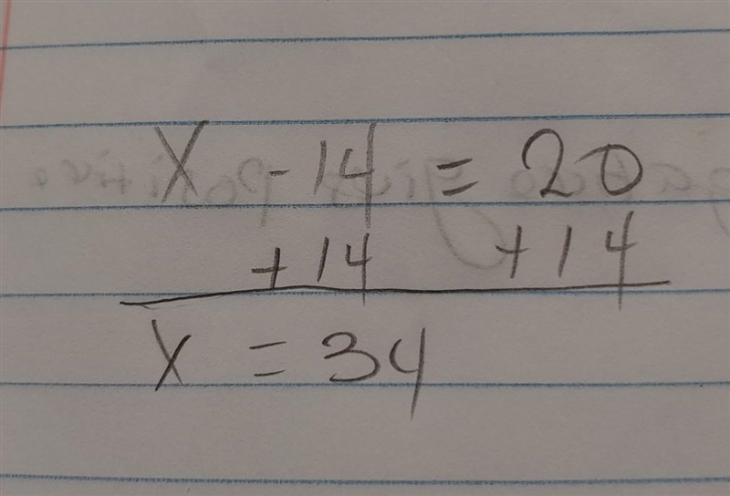 Help!?!!!??? x-14=20-example-1