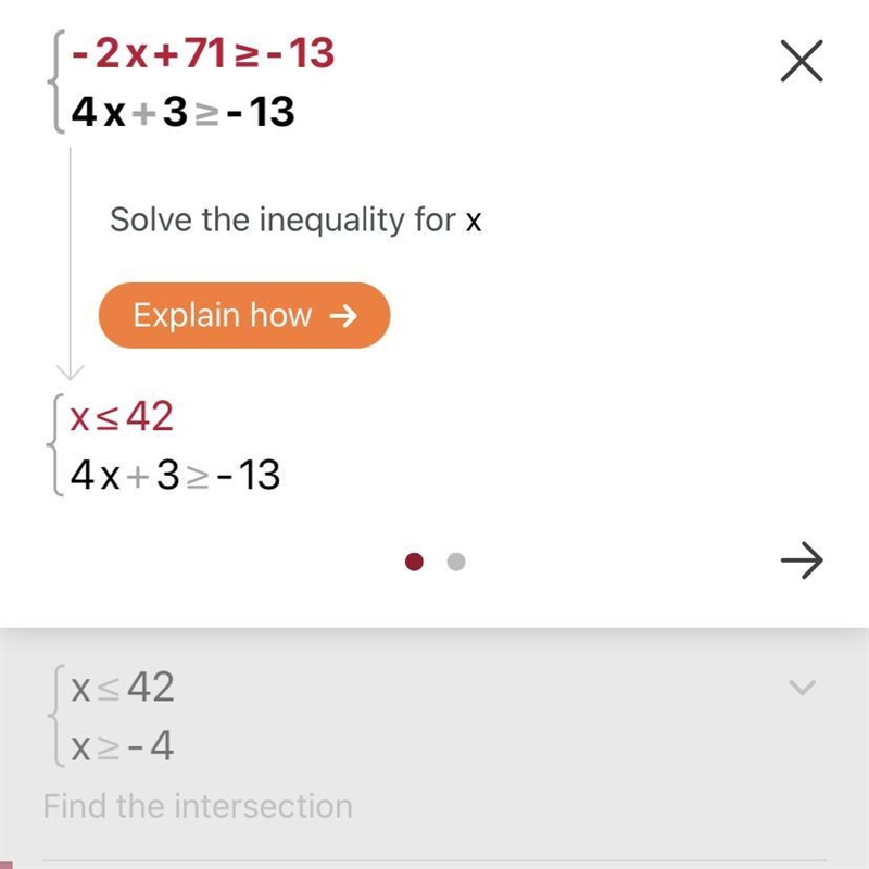 - 2x + 71 and 4x + 3 greater than or equal to -13 please put an explanation-example-1