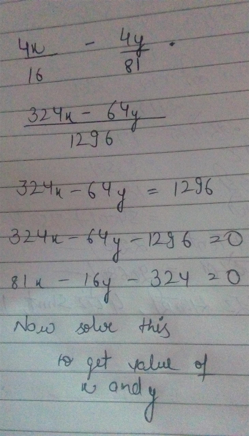 Let us factorise the following alg x4/16-y4/81 ​-example-1