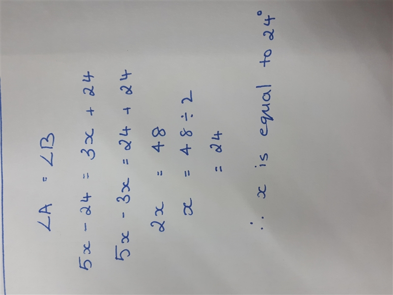 A ∠A and ∠ B ∠B are vertical angles. If m ∠ A = ( 5 x − 24 ) ∘ ∠A=(5x−24) ∘ and m-example-1