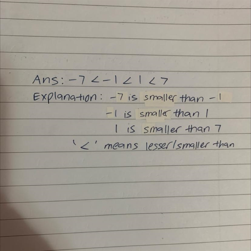 Use inequalities symbols to order the numbers -7,7, 1 and -1 from least to greatest-example-1