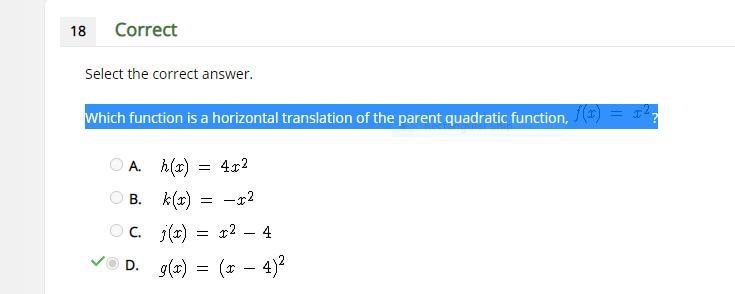 Which function is a horizontal translation of the parent quadratic function, f(x)=x-example-1