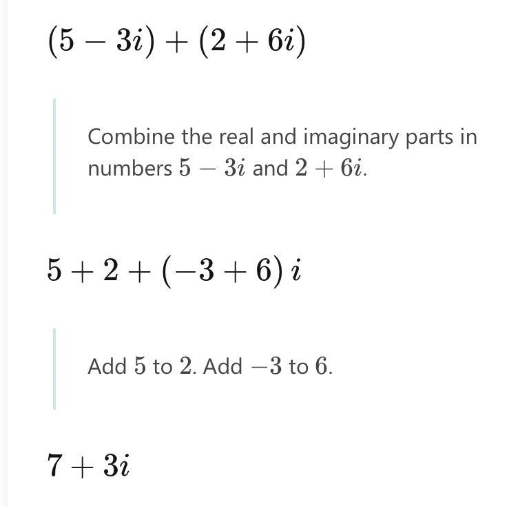 (5-3i)+(2+6i) solve in steps-example-1