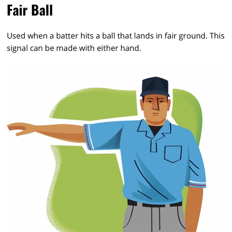 BASEBALL What is the signal for fair ball? A. Both arms extended straight out to the-example-1