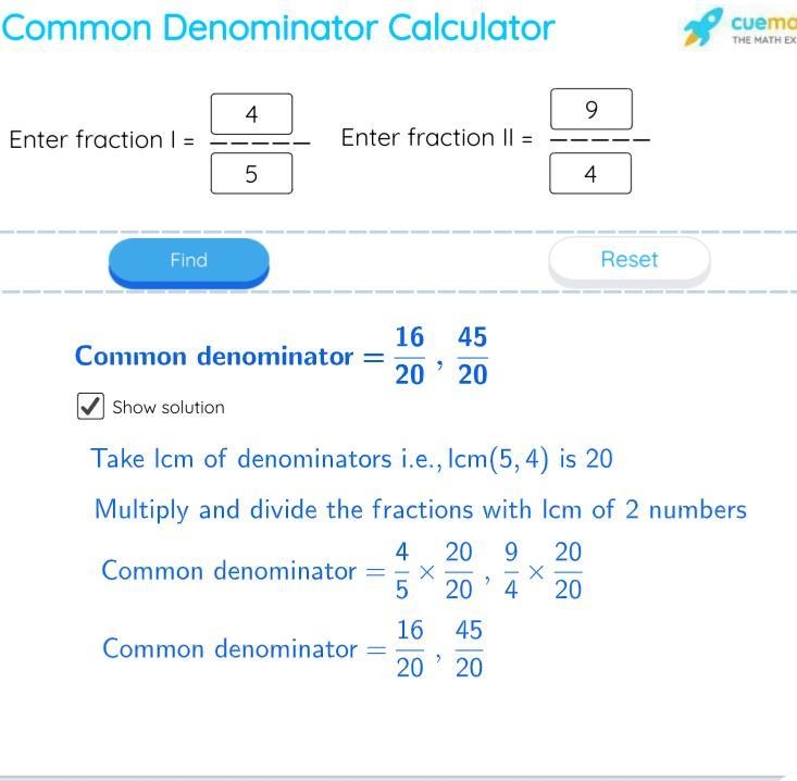 What is the common denominator of 4/5 and 9/4-example-1