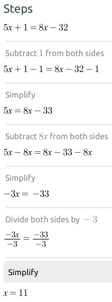 1) 5x+1= 8x-32 x =?-example-1